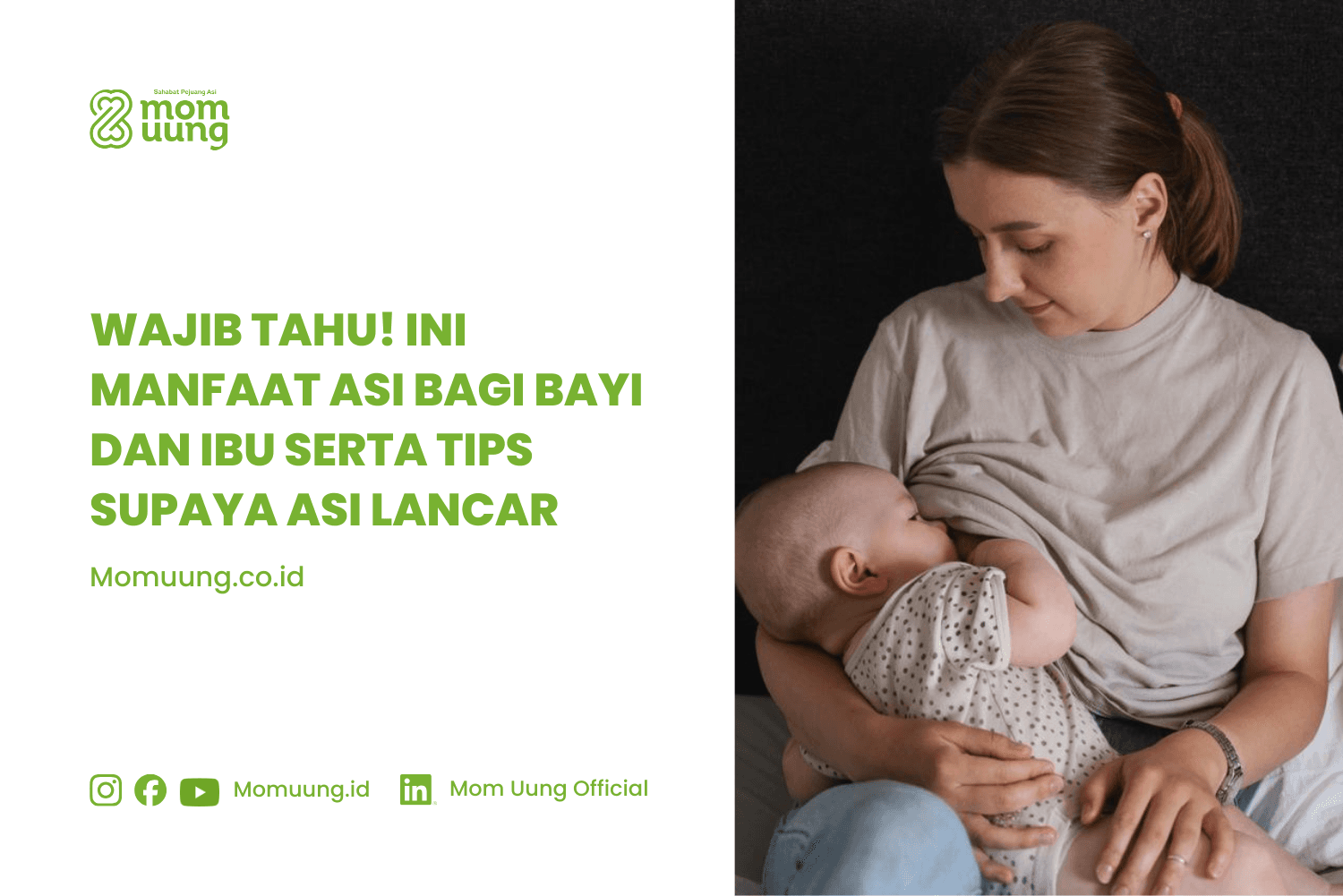 Manfaat ASI bagi Bayi dan Ibu Serta Tips Supaya ASI Lancar