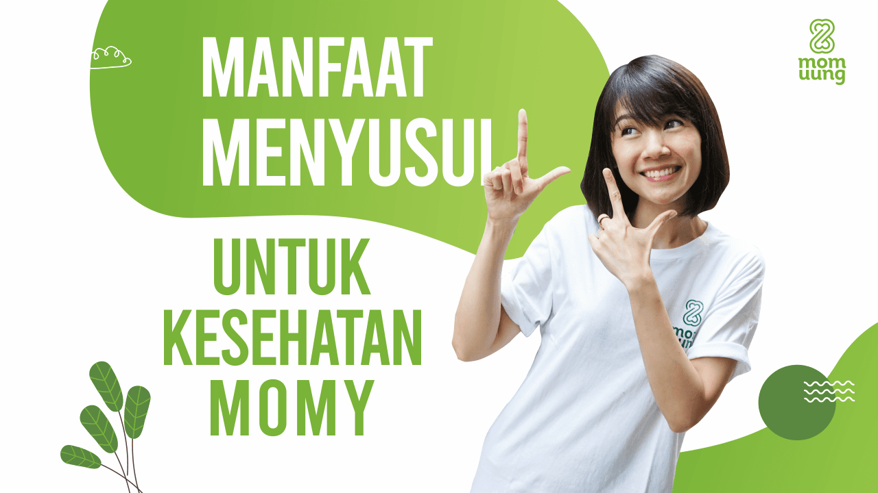 Mom Uung Kasih Tau Manfaat Menyusui Untuk Kesehatan Mommy
